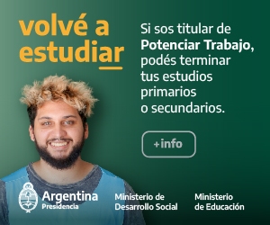 MINISTERIO DE DESARROLLO SOCIAL DE LA NACION - VOLVÉ A ESTUDIAR